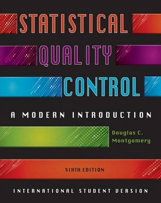 Statistical quality control : a modern introduction