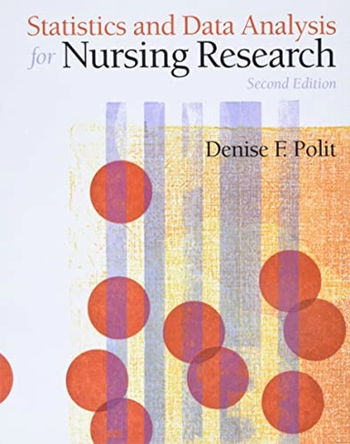 Statistics and data analysis for nursing research