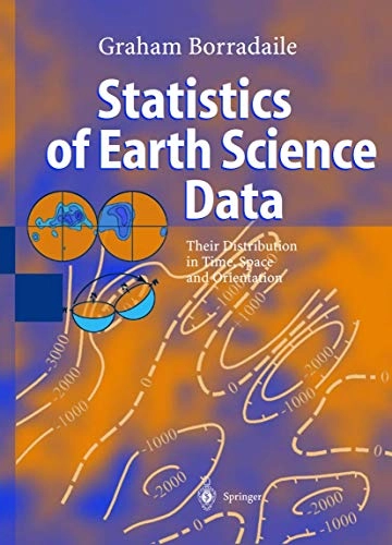 Statistics of earth science data : their distribution in time, space, and orientation; Graham Borradaile; 2003
