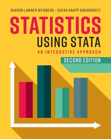 Statistics Using Stata; Sharon Lawner Weinberg; 2020