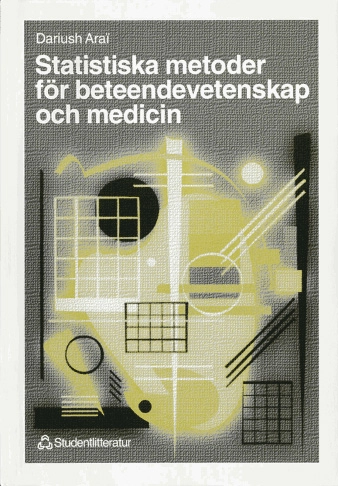 Statistiska metoder för beteendevetenskap och medicin