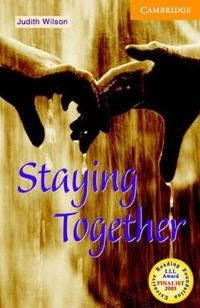 Staying Together Level 4 Book with Audio CDs (3) Pack; Judith Wilson; 2006