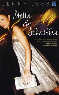 Stella & Sebastian; Jenny Leeb; 2008