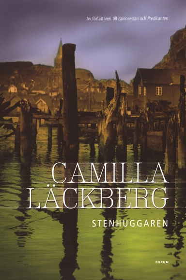 Stenhuggaren; Camilla Läckberg; 2005