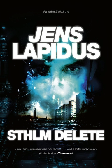 STHLM DELETE; Jens Lapidus; 2015