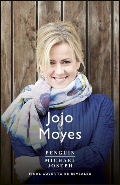 Still Me; Jojo Moyes; 2018