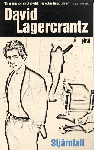 Stjärnfall; David Lagercrantz; 2002
