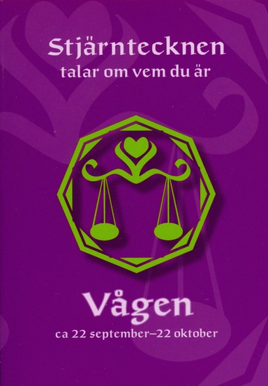 Stjärntecknen talar om vem du är : vågen; Gisela Melin; 2008