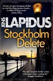 Stockholm Delete; Jens Lapidus; 2017