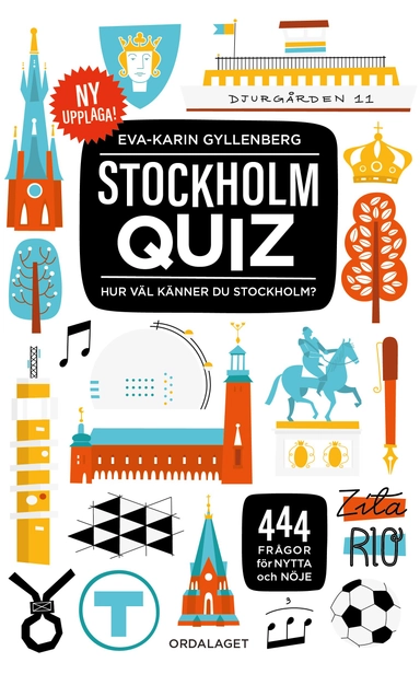 Stockholmquiz - 444 frågor för nytta och nöje; Eva-Karin Gyllenberg; 2023