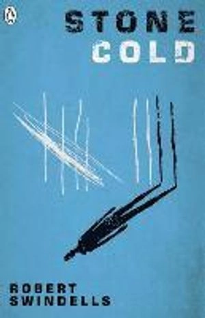 Stone cold; Robert E. Swindells; 2016