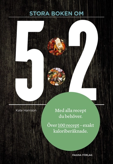 Stora boken om 5:2; Kate Harrison; 2013