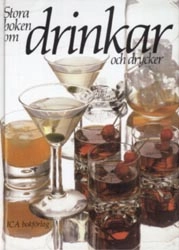 Stora boken om drinkar och drycker; Mariann Erlandsson, Kent Jardhammar; 2002