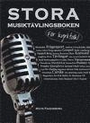 Stora Musiktävlingsboken för kyrkfolk; Mats Fagerberg; 2013