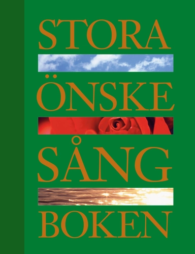 Stora önskesångboken; Ida Hane Sahlin; 2020