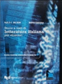 Storia e testi di letteratura italiana per stranieri; Paolo E. Balboni, Mario Cardona, Elena Ballarin; 2004