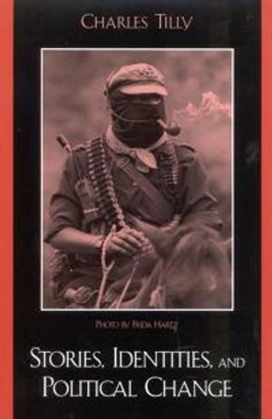 Stories, identities and political change