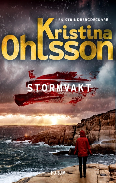 Stormvakt; Kristina Ohlsson; 2020