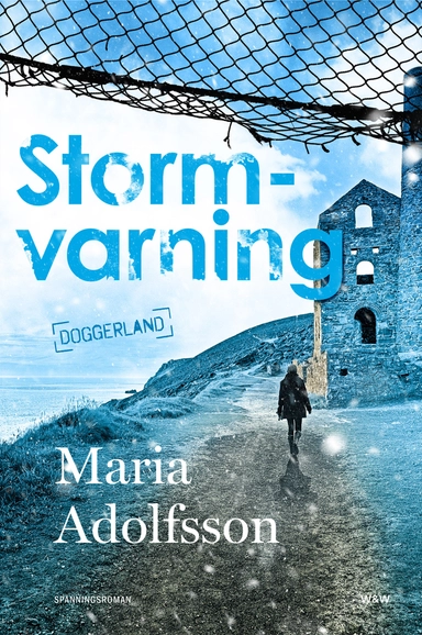 Stormvarning; Maria Adolfsson; 2019