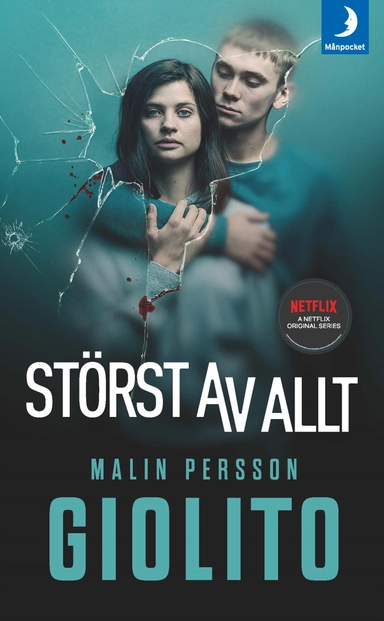 Störst av allt; Malin Persson Giolito; 2019