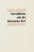 Storstäderna och det forteanska livet