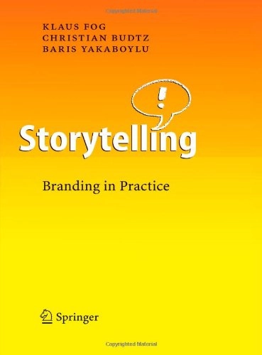 Storytelling; Klaus Fog, Christian Budtz, Baris Yakaboylu; 2010