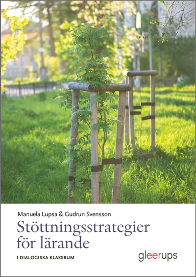 Stöttningsstrategier för lärande - I dialogiska klassrum