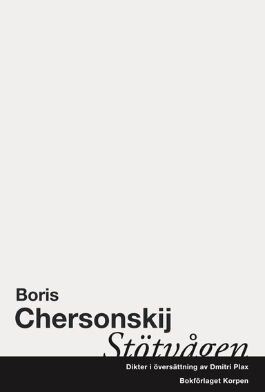 Stötvågen : dikter i urval; Boris Chersonskij; 2023