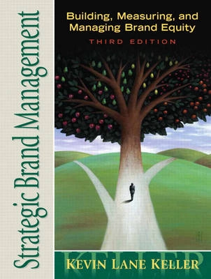 Strategic brand management : building, measuring, and managing brand equity