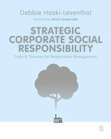 Strategic Corporate Social Responsibility; Debbie Haski-Leventhal; 2018