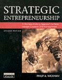 Strategic entrepreneurship : a decision-making approach to new venture creation and management; Philip A. Wickham; 2000