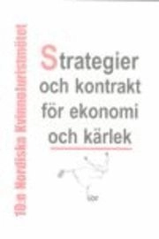 Strategier och kontrakt för ekonomi och kärlek