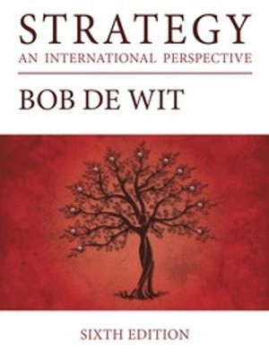 Strategy : an international perspective; Bob de Wit; 2017