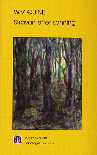 Strävan efter sanning; W.V. Quine; 1993