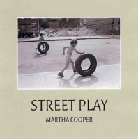 Street play; Martha Cooper; 2005