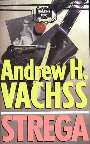 Strega; Andrew H. Vachss; 1991