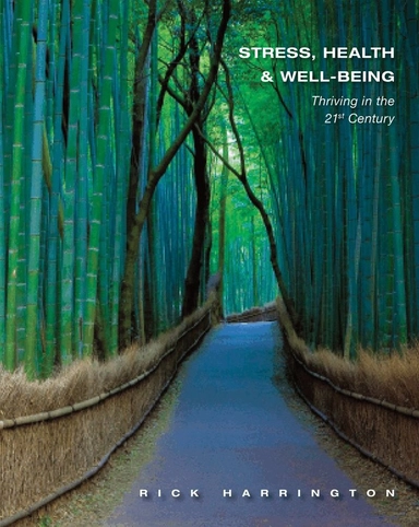 Stress, Health and Well-Being; Rick Harrington; 2012