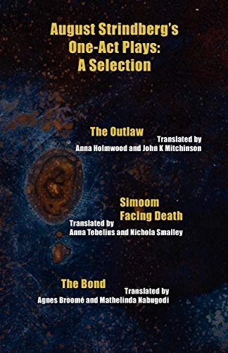 Strindberg's one-act plays : a selection; August Strindberg; 2012