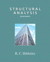 Structural Analysis; Russell C Hibbeler; 2005