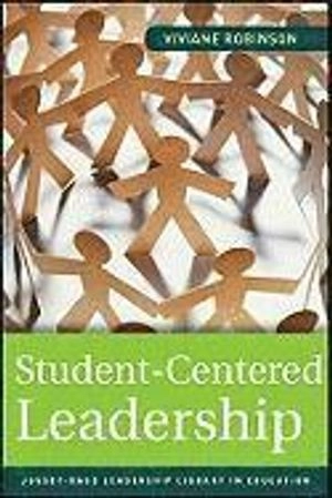 Student-Centered Leadership
