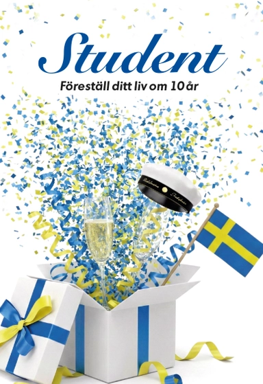 Student : föreställ ditt liv om 10 år