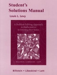 Student Solutions Manual for A Problem Solving Approach to Mathematics for Elementary School Teachers
