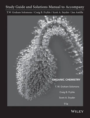 Student Study Guide and Student Solutions Manual to Accompany Organic Chemi