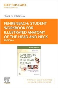 Student Workbook for Illustrated Anatomy of the Head and Neck - Elsevier eBook on VitalSource (Retail Access Card)