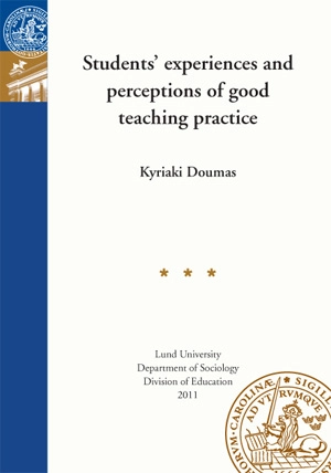 Students experiences and perceptions of good teaching practice; Kyriaki Doumas; 2011