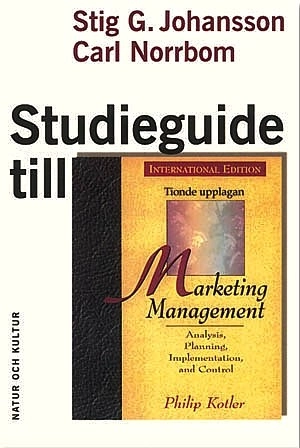 Studieguide till Marketing Management : av Philip Kotler