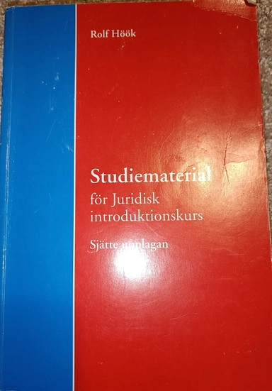 Studiematerial för juridisk introduktionskurs; Rolf Höök; 1998