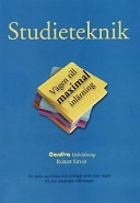 Studieteknik : vägen till maximal inlärning; Robert Sirviö; 1999