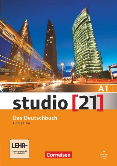 Studio [21]: das Deutschbuch A1.1 : Deutsch als Fremdsprache; Hermann Funk; 2013