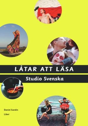 Studio Svenska Låtar att läsa; Daniel Johansson; 2007